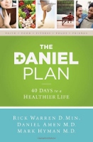 The Daniel Plan diet book by Rick Warren, Daniel Amen MD, and Mark Hyman MD