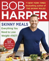 The Skinny Rules diet by Bob Harper: Foods to avoid and what to eat