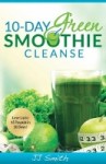 10-Day Green Smoothie Cleanse by JJ Smith (2014): Food list